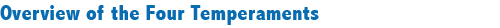 Overview of the Four Temperaments